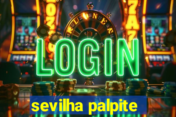 sevilha palpite